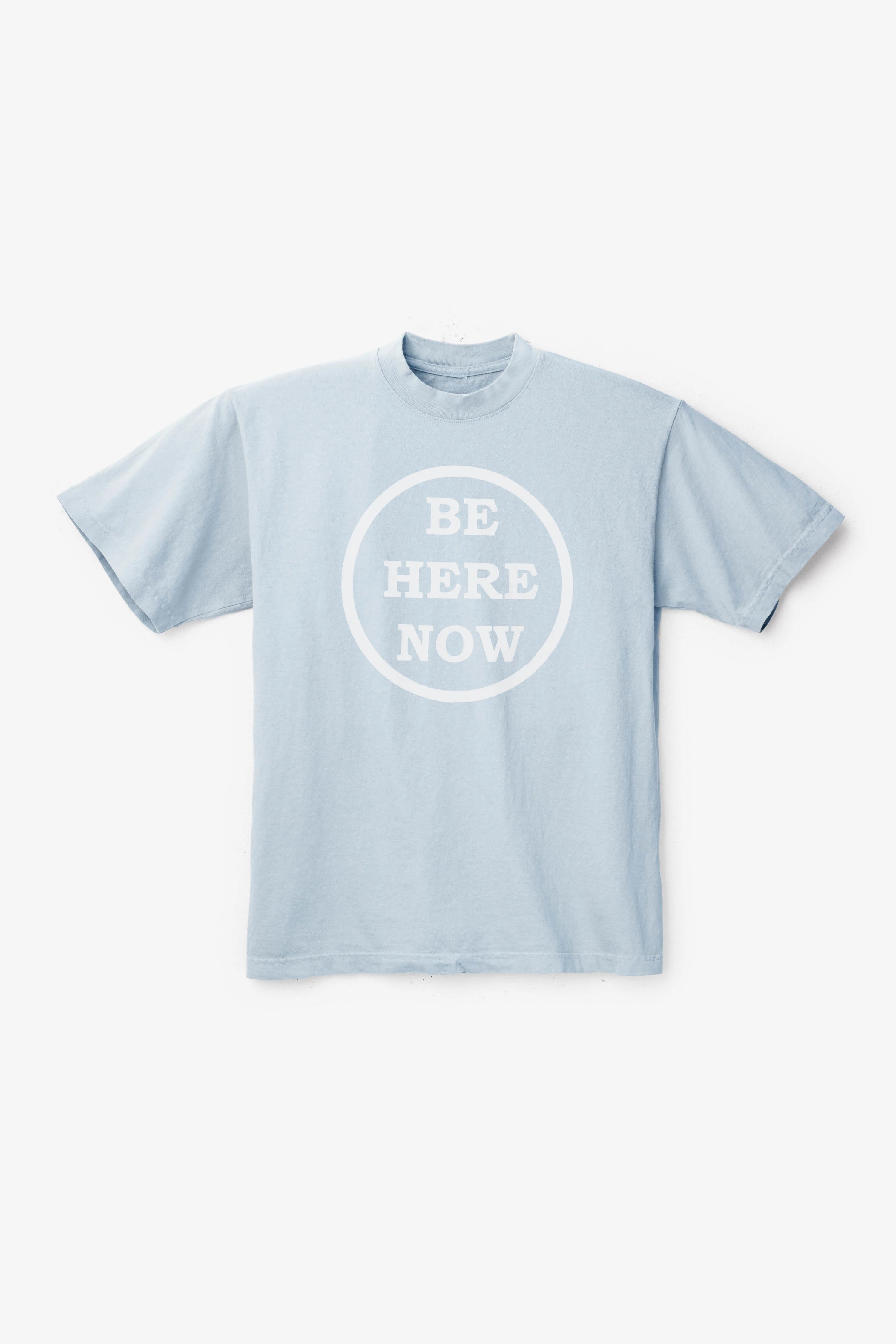 Be Here Now Tee